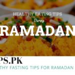 Healthy Fasting Tips For Ramadan